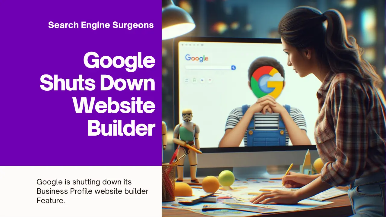 Google Shuts Down Website Builder: Small Businesses Scramble to