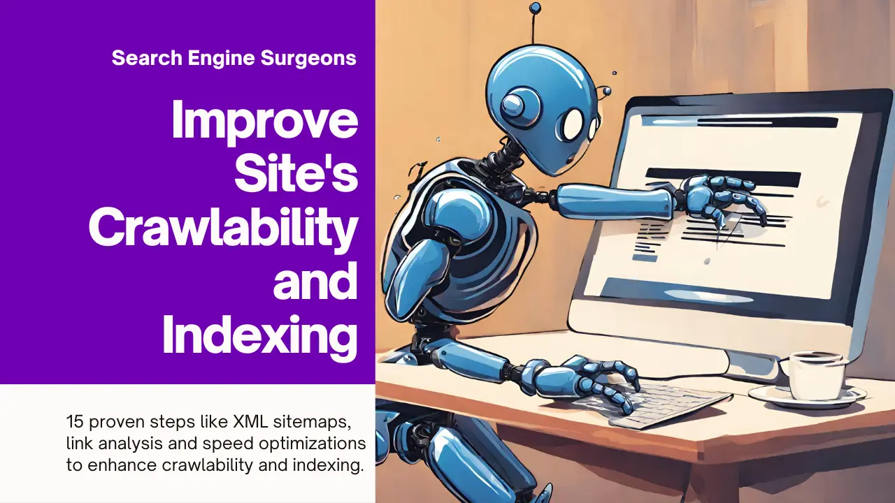 Improve Site's Crawlability and Indexing